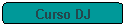 Curso DJ