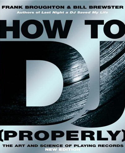 Livro para DJs How to DJ properly como ser DJ