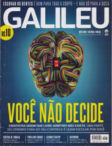Revista Galileu - Ed 261 - Abril 2013 - Você não decide
