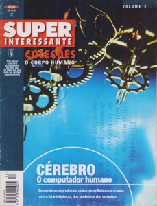 Revista Superinteressante - Ed120a - Fevereiro 1998 - O computador humano - Coleção O corpo humano - Edição especial com fita VHS