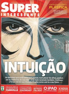 Revista Superinteressante - Ed 276 - Março 2010 - Intuição